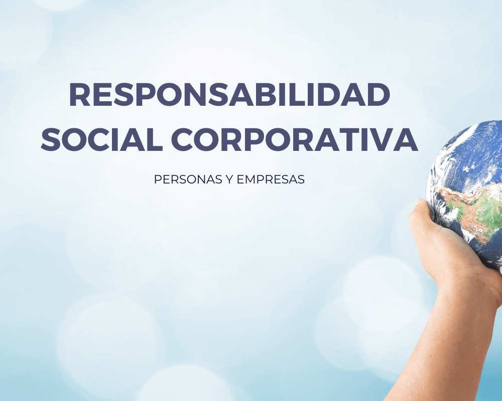 Responsabilidad Social Corporativa Personas Empresas